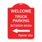Signmission Reserved Parking Welcome Truck Parking Betweens With Left Arrow Thank You, A-DES-RW-1824-23011 A-DES-RW-1824-23011 - alternate 1